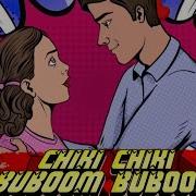 Chiki Chiki Buboom Dj Rx