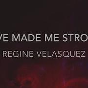 You Made Me Stronger