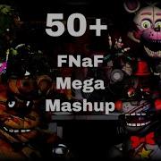 Fnaf Ultimate Mashup 50 Songs