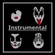 Kiss I Was Made For Lovin You Original Instrumental Version Remastered