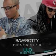 Bavarotty Ft Lilo El Mas Freco Como Árabe