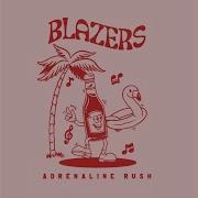 Blazers Adrenaline Rush