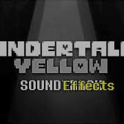 Undertale Yellow Sounds