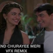 Need Churayee Meri Vfx Remix Dj