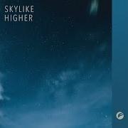 Skylike Higher Music Extended 10 Hours