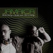 Jamaica Feat Rvj King Main Version Anthony Louis Reworked