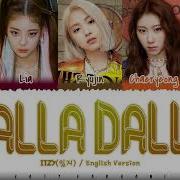 Itzy Dalla Dalla English Ver Lyrics