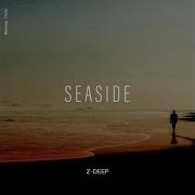 Seaside Z Deep