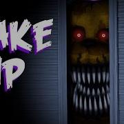 Wake Up Fnaf