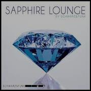 Sapphire Lounge Chillout Music Mix