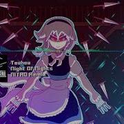 Touhou Night Of Nights Flowering Night Nitro Remix