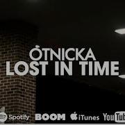 Otnicka Lost In Time