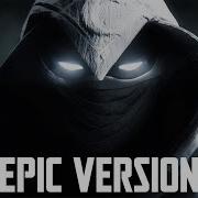 Moon Knight Theme Epic