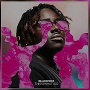 Get It Done Blackway Instrumental