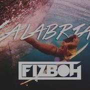 Fizboh Calabria 2017 Extended Mix