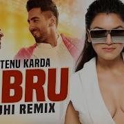 Pyaar Tenu Karda Gabru Remix Dj Ruhi Shubh Mangal Zyada Saavdhan