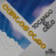 Tocando El Cielo Carlos Olmo Deborah