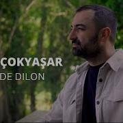 Cuma Cokyasar Darde Dilon