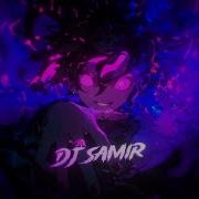 Dj Samir Eternal Phonk