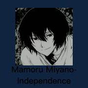 Independence Mamoru Miyano