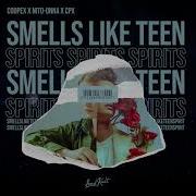 Bass Music Soul Coopex Nito Onna Cpx Smells Like Teen