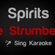 The Strumbellas Spirits Karaoke Lyrics