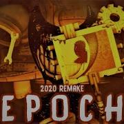 Epoch Бенди