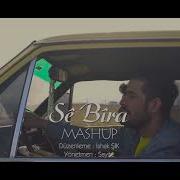 Kurdish Mashup Se Bira