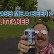 Hey Pass Me A Beer 2 Outtakes