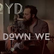 Kaleo Way Down We Go Cover