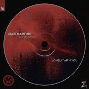 Lonely With You Feat Jay Mason Extended Mix Zack Martino Jay Mason