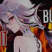 Nightcore Let The World Burn Nmv Lyrics