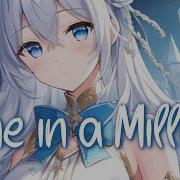 Nightcore One In A Million