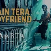 Arijit Singh Main Tera Boyfriend From Raabta