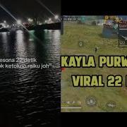 Kayla 22Detik