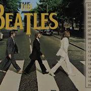 The Beatles Abbey Road Full Album The Beatles Greatest Hits