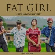 Fat Girl Mp3 2023