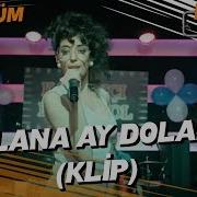 Dolana Ay Dolana Tiktok Akımları