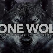 Power Of Being Alone Lone Wolf Motivation