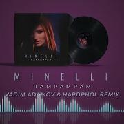 Rampampam Vadim Adamov Hardphol Remix Minelli