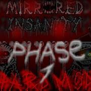 Mirrored Insanity Hard Mode Phase 1