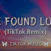 We Found Love Tik Tok Remix