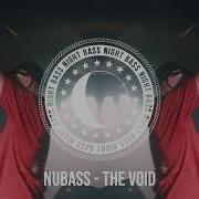 Nubass The Void