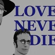 Bee Gees Love Never Dies