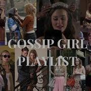 Gossip Girl Song