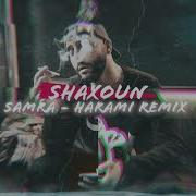 Samra Harami Shaxoun Remix