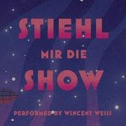 Stiehl Mir Die Show Aus Elemental