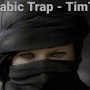 Timtaj Arabic Trap