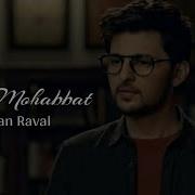 Pehli Muhabbat Main Song