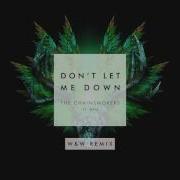 Don T Let Me Know W W Remix